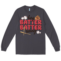 Smoke hey batter batter swing Long Sleeve Tee - MaliasSmallBusiness