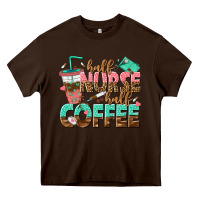 Chocolate Brown half nurse half coffee Heavy Core Tee - texasbilliewilder