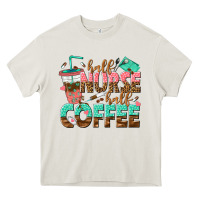 Cream half nurse half coffee Heavy Core Tee - texasbilliewilder