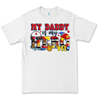My Daddy Is My Hero Dispatcher Premium Tee | Teevron