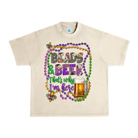 Sandshell beads & beer that's why i'm here Urban Heavy Tee - Artiststas
