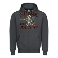 Smoke dead inside but jolly af Zipper Hoodie - MaliasSmallBusiness