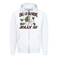 White dead inside but jolly af Zipper Hoodie - MaliasSmallBusiness