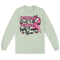 Matcha friends dont let friends fight cancer alone Long Sleeve Tee - MaliasSmallBusiness
