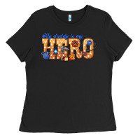 Black my daddy is my hero dispatcher Ladies Tee - texasbilliewilder