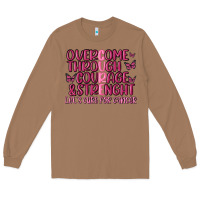 Toasted Coconut overcome through courage strength  malia Long Sleeve Tee - MaliasSmallBusiness