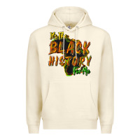 Its The Black History For Me Premium Hoodie | Teevron