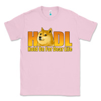 Bubblegum Pink hodl hold on for dear life dogecoin Classic Tee - Jasminsmagicworld