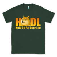 Sports Green hodl hold on for dear life dogecoin Classic Tee - Jasminsmagicworld