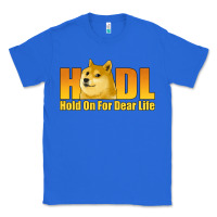 True Royal hodl hold on for dear life dogecoin Classic Tee - Jasminsmagicworld