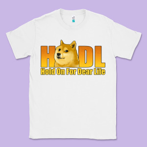 Hodl Hold On For Dear Life Dogecoin Classic Tee Designed By Jasminsmagicworld