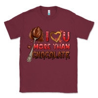 Burgundy i love you more than chocolate Classic Tee - AdoDesignShop