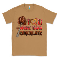 Toasted Coconut i love you more than chocolate Classic Tee - AdoDesignShop