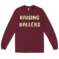 Burgundy raising ballers Long Sleeve Tee - MaliasSmallBusiness