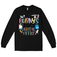 Black every bunnys favorite dental office Long Sleeve Tee - MaliasSmallBusiness