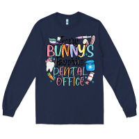 Navy every bunnys favorite dental office Long Sleeve Tee - MaliasSmallBusiness