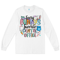 White every bunnys favorite dental office Long Sleeve Tee - MaliasSmallBusiness