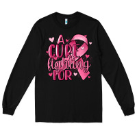 Black a cure fighting for Long Sleeve Tee - MaliasSmallBusiness