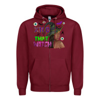 Burgundy 100 that witch Zipper Hoodie - NancyCooperArtShop