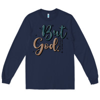 Navy but god Long Sleeve Tee - MaliasSmallBusiness