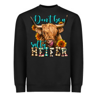 Black don't be a salty heifer long haired cow Heavyweight Sweatshirt - Jasminsmagicworld
