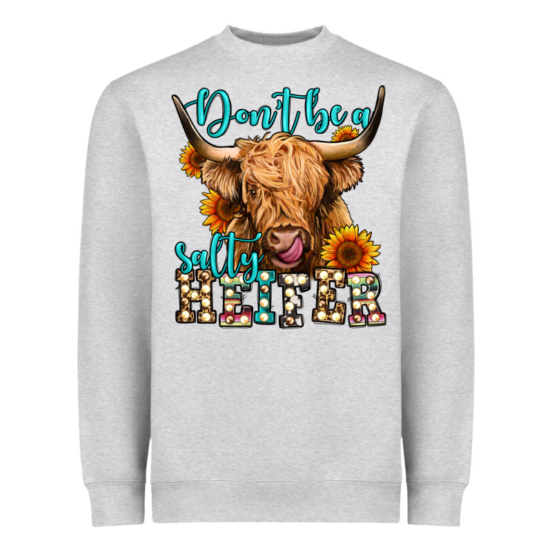 Don't Be A Salty Heifer Long Haired Cow Heavyweight Sweatshirt by Jasminsmagicworld | Teevron