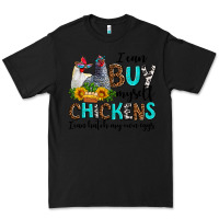 Black i can buy myself chickens i can hatch my own eggs Premium Tee - AdoDesignShop