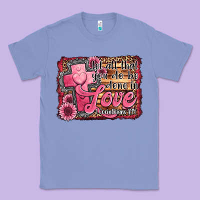 Let All That You Do Be Done In Love Classic Tee Designed By Jasminsmagicworld