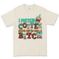Bone ı pretend coffee helps but ı am still a bitch Premium Tee - AdoDesignShop