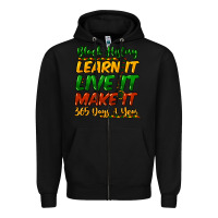 Black black history learn it live it make it 365 days a Zipper Hoodie - NancyCooperArtShop