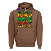 Chestnut black history learn it live it make it 365 days a Zipper Hoodie - NancyCooperArtShop