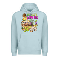 Blue Mist He Don't Love Me Like Tequila Does Premium Hoodie - texasbilliewilder