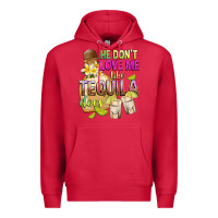 Cardinal He Don't Love Me Like Tequila Does Premium Hoodie - texasbilliewilder