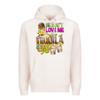 Pale Pink He Don't Love Me Like Tequila Does Premium Hoodie - texasbilliewilder