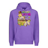 Purple He Don't Love Me Like Tequila Does Premium Hoodie - texasbilliewilder