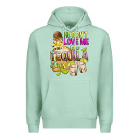 Seafoam He Don't Love Me Like Tequila Does Premium Hoodie - texasbilliewilder