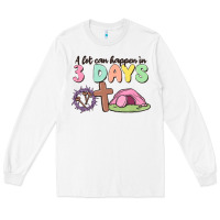 White a lot can happen in 3 days Long Sleeve Tee - MaliasSmallBusiness