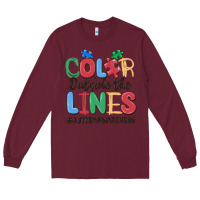 Burgundy color outside the lines autism awareness Long Sleeve Tee - MaliasSmallBusiness