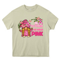 Mossy in october we wear pink gnome Heavy Core Tee - BarkalooDesign