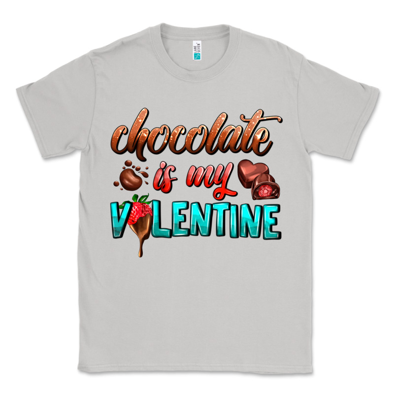 Chocolate Is My Valentine Classic Tee by AdoDesignShop | Teevron