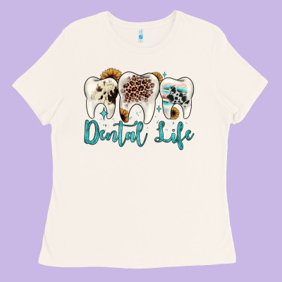 Dental Life Ladies Tee Designed By Jahusdesignshop