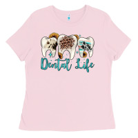 Bubblegum Pink dental life Ladies Tee - JahusDesignShop