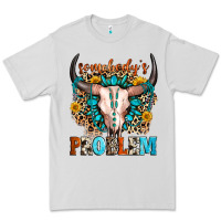 Dove Grey somebody's problem Premium Tee - Zillion Design Studio