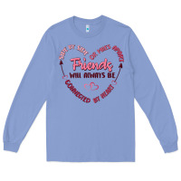 Colony Blue side by or miles apart friends will always be conn Long Sleeve Tee - MaliasSmallBusiness