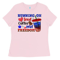 Bubblegum Pink running on iced coffe and freedom Ladies Tee - texasbilliewilder