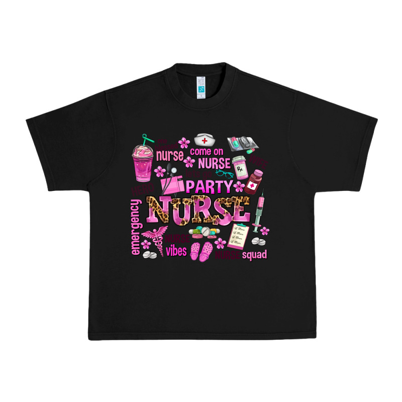 Come On Nurse Lets Go Party Urban Heavy Tee by AdoDesignShop | Teevron