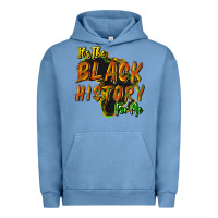 It's The Black History For Me Urban Hoodie | Teevron