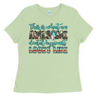 This Is What An Awesome Dental Hygienist Looks Like Ladies Tee | Teevron