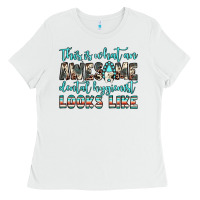 White this is what an awesome dental hygienist looks like Ladies Tee - JahusDesignShop