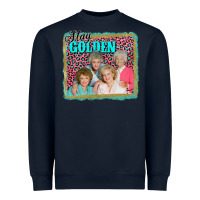 Navy golden girls stay golden Heavyweight Sweatshirt - AdoDesignShop